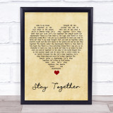 Suede Stay Together Vintage Heart Song Lyric Print