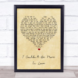 The 1975 I Couldn't Be More In Love Vintage Heart Song Lyric Print