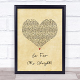 The 1975 So Far (It's Alright) Vintage Heart Song Lyric Print
