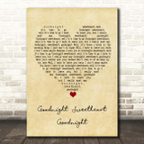 The Spaniels Goodnight Sweetheart Goodnight Vintage Heart Song Lyric Print