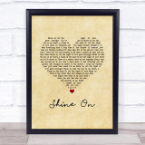 Degrees of Motion Shine On Vintage Heart Song Lyric Print