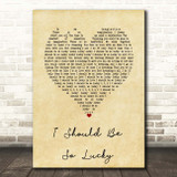 Kylie Minogue I Should Be So Lucky Vintage Heart Song Lyric Print