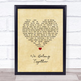 Ritchie Valens We Belong Together Vintage Heart Song Lyric Wall Art Print