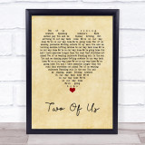 The Beatles Two Of Us Vintage Heart Song Lyric Wall Art Print