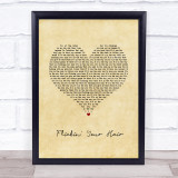 The Hunna Flickin' Your Hair Vintage Heart Song Lyric Wall Art Print