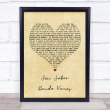 Darkiel Sin Saber Donde Vamos Vintage Heart Song Lyric Wall Art Print