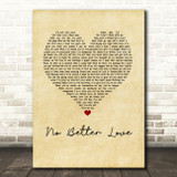 Jacquees & Dej Loaf No Better Love Vintage Heart Song Lyric Wall Art Print