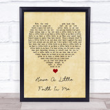 John Hiatt Have A Little Faith In Me Vintage Heart Song Lyric Wall Art Print