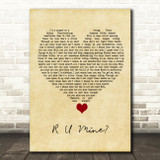 Arctic Monkeys R U Mine Vintage Heart Song Lyric Quote Music Print