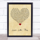 Ben Rector Love Like This Vintage Heart Song Lyric Quote Music Print