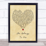 Bob Dylan She Belongs To Me Vintage Heart Song Lyric Quote Music Print