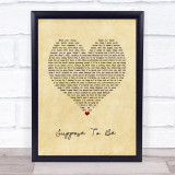 Brett Young Suppose To Be Vintage Heart Song Lyric Quote Music Print