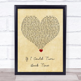 Cher If I Could Turn Back Time Vintage Heart Song Lyric Quote Music Print