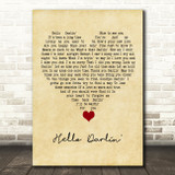 Daniel O'Donnell Hello Darlin' Vintage Heart Song Lyric Quote Music Print