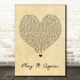 Luke Bryan Play It Again Vintage Heart Song Lyric Quote Music Print
