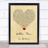 Marty Mone Better Than A Dream Vintage Heart Song Lyric Quote Music Print