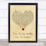 Sarah Brightman Time To Say Goodbye (Con Te Partirò) Vintage Heart Song Lyric Quote Music Print