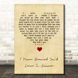 Stevie Wonder I Never Dreamed You'd Leave In Summer Vintage Heart Song Lyric Quote Music Print