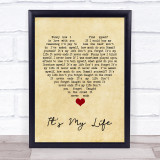 Talk Talk It's My Life Vintage Heart Song Lyric Quote Music Print
