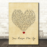 Westlife You Raise Me Up Vintage Heart Song Lyric Quote Music Print