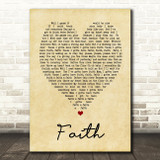 George Michael Faith Vintage Heart Song Lyric Quote Print