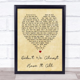 Whitney Houston Didn't We Almost Have It All Vintage Heart Song Lyric Quote Print