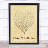 Make It With You Bread Vintage Heart Quote Song Lyric Print