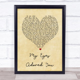 Frankie Valli My Eyes Adored You Vintage Heart Song Lyric Quote Print