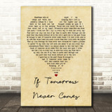 Garth Brooks If Tomorrow Never Comes Vintage Heart Song Lyric Quote Print