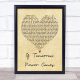 Garth Brooks If Tomorrow Never Comes Vintage Heart Song Lyric Quote Print