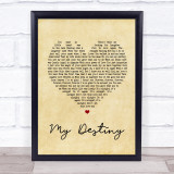 Lionel Ritchie My Destiny Vintage Heart Song Lyric Quote Print