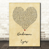Natty Bedroom Eyes Vintage Heart Song Lyric Quote Print