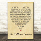 A Million Dreams The Greatest Showman Vintage Heart Song Lyric Quote Print