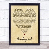 Budapest George Ezra Vintage Heart Song Lyric Quote Print