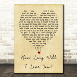 How Long Will I Love You Ellie Goulding Vintage Heart Song Lyric Quote Print
