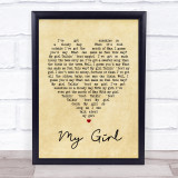 My Girl The Temptations Vintage Heart Song Lyric Quote Print