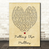 Nothing Else Matters Metallica Vintage Heart Song Lyric Quote Print