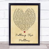 Nothing Else Matters Metallica Vintage Heart Song Lyric Quote Print