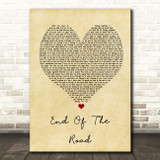 Boyz II Men End Of The Road Vintage Heart Song Lyric Quote Print
