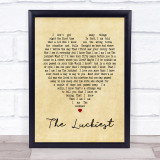 The Luckiest Ben Folds Vintage Heart Song Lyric Quote Print
