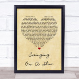 Bruce Willis Swinging On A Star Vintage Heart Song Lyric Quote Print