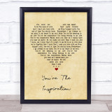 Chicago You're The Inspiration Vintage Heart Song Lyric Quote Print
