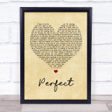 Ed Sheeran & Beyonce Perfect Vintage Heart Song Lyric Quote Print