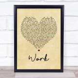 Kane Brown Work Vintage Heart Song Lyric Quote Print