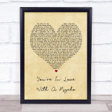 Kasabian You're In Love With A Psycho Vintage Heart Song Lyric Quote Print