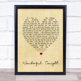 Wonderful Tonight Eric Clapton Vintage Heart Song Lyric Quote Print