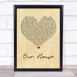 Madness Our House Vintage Heart Song Lyric Quote Print