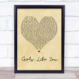 Maroon 5 Girls Like You Vintage Heart Song Lyric Quote Print