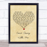 Norah Jones Come Away With Me Vintage Heart Song Lyric Quote Print
