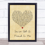 Randy Newman You've Got A Friend In Me Vintage Heart Song Lyric Quote Print